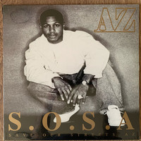 AZ - Sosa (Save Our Streets Az) (Explicit)