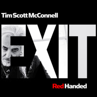 Tim Scott Mcconnell - Red Handed (from 'Exit') (Explicit)