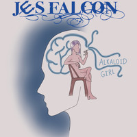 Jes Falcon - Alkaloid Girl