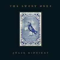 The Lucky Ones - Angel Midnight