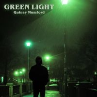 Quincy Mumford - Green Light