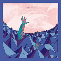 TECHNOIR - Never Trust the Algorithm (Explicit)