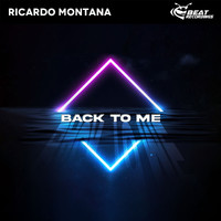 Ricardo Montana - Back to Me (Extended Mix)
