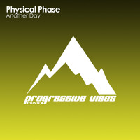 Physical Phase - Another Day