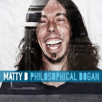 Matty B - Philosophical Bogan (Live)
