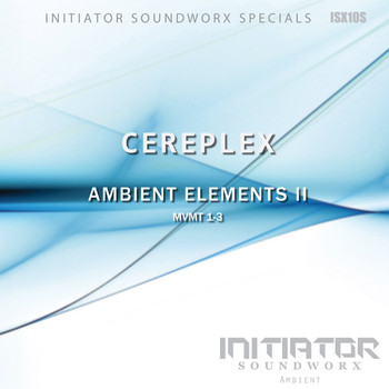 CEREPLEX - Ambient Elements II