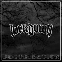 Lockdown - Doctrination