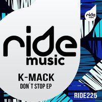 K-Mack - Don´ t Stop ep