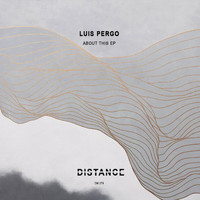 Luis Pergo - About This EP