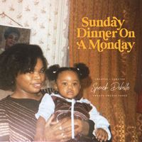 Speech Debelle - Sunday Dinner On a Monday (Explicit)