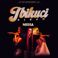 Nessa - Ibikuci (Explicit)