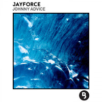 Jayforce - Johnny Advice