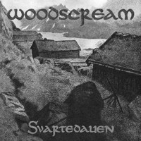 Woodscream - Svartedauen