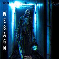 Psyco - Wesagn (Hip Hop Drill) (Explicit)