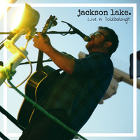 Jackson Lake - Live In Scarborough EP