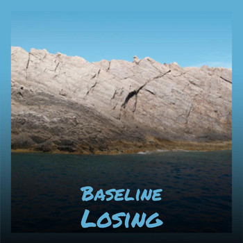 Various Artists - Baseline Losing