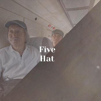Various Artists - Five Hat