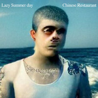 Yung Lean - Lazy Summer Day / Chinese Restaurant