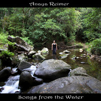 Anaya Reimer - Songs from the Water
