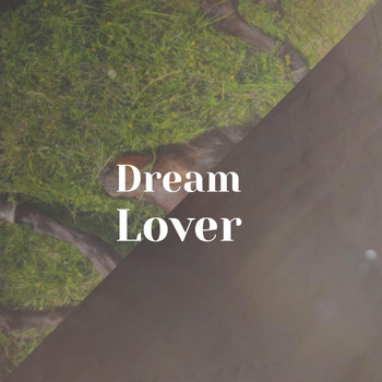 Various Artist - Dream Lover