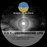 V.O.Y - Underground Life