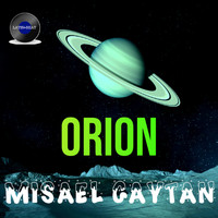 Misael Gaytan - Orion