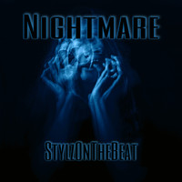 StylzOnTheBeat - Nightmare