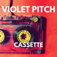 Violet Pitch - Cassette