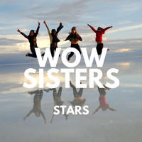 Wow Sisters - Stars