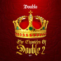 Double - The Chronicles of Double 2 - EP