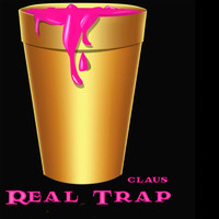 Claus - Real Trap