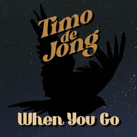 Timo de Jong - When You Go