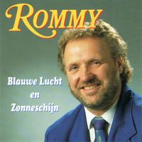 Rommy - Blauwe Lucht En Zonnenschijn