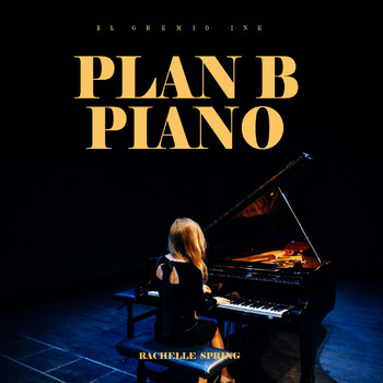 Rachelle Spring - Plan B Piano