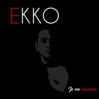 Ekko - JE ME SOUVIENS