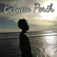 ROM - Betapa Pedih