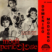 Domenico Modugno - Mogli pericolose