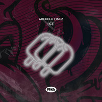 Archelli Findz - Ice (Explicit)
