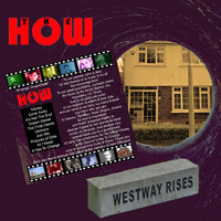 The How - Westway Rises (Explicit)