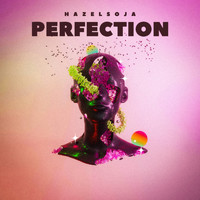 Hazelsoja - Perfection