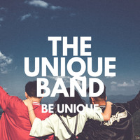 The Unique Band - Be Unique