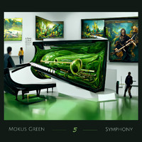 Mokus Green - 5. Symphony -The Green Musiceum