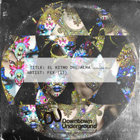 FEX (IT) - El Ritmo Del Alma (Extended Mix)