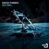 David Forbes - Decibel (Extended Mix)