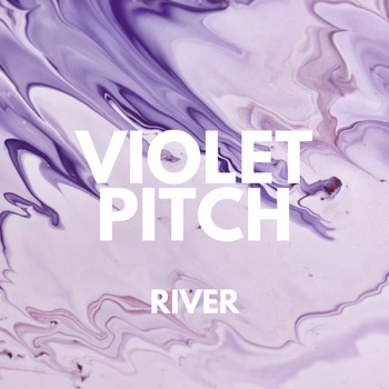 Violet Pitch - River