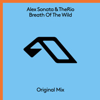 Alex Sonata & TheRio - Breath Of The Wild