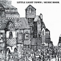 Canvas - Little Light Town / Music Book