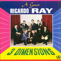 Ricardo Ray - Three Dimensions