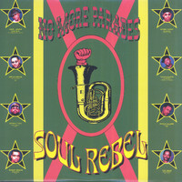 Soul Rebel - No More Parades