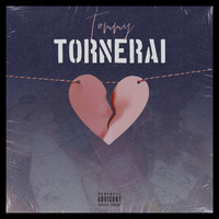 Tommy - Tornerai